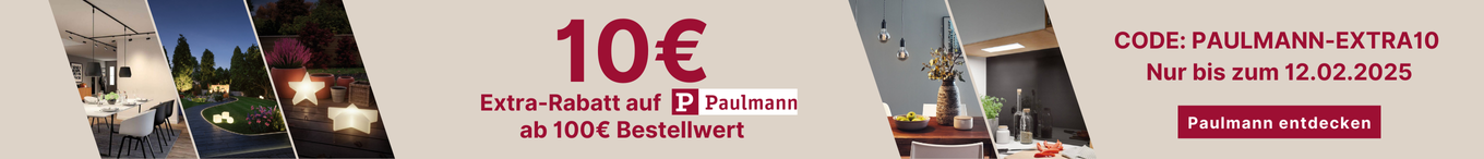 10€ ab 100€ sparen auf Paulmann mit Code PAULMANN-EXTRA10